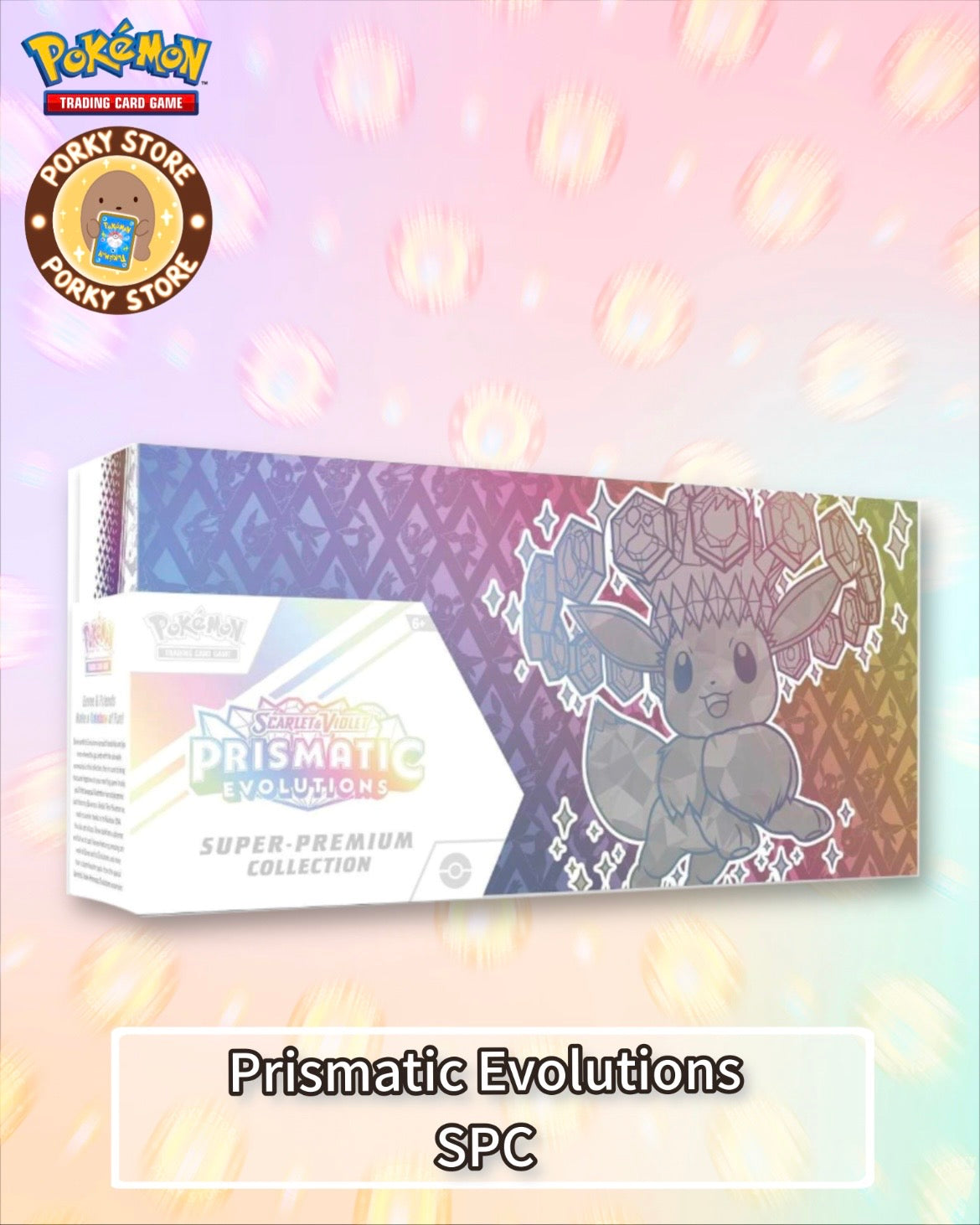 Prismatic Evolutions Super Premium Collection